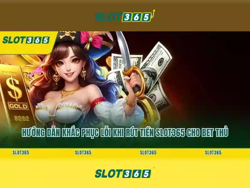 Cách chơi slot tại Slot365 Cách chơi slot tại Slot365
